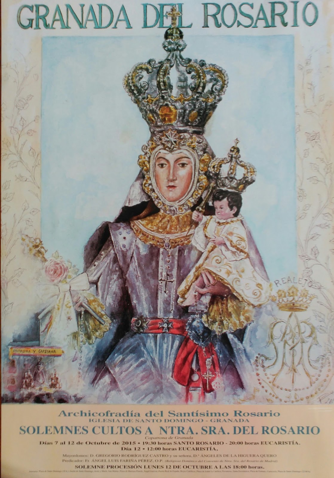 Festividad en honor a Nuestra Señora del Rosario 2015 Granada
